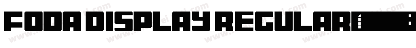 Foda Display Regular字体转换